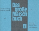 Das groe Marschbuch fr Blasorchester Posaune 3 in C