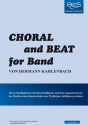 Choral and Beat for band Partitur und Stimmen