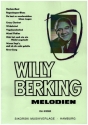 Willy Berking Melodien: Album fr Gesang und Klavier (dt)