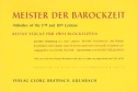 Meister der Barockzeit  fr 2 Sopranblockflten und Klavier Partitur und 2 Stimmen