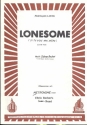 Lonesome: Einzelausgabe fr Klavier und B-Instrument si tu vois ma mere