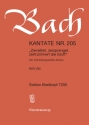 Zerreiet, zersprenget, zertrmmert die Gruft Kantate Nr.205 BWV205 Klavierauszug (dt/fr)