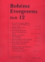 Boheme Evergreens Band 12: Album fr Gesang und Klavier