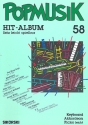 Popmusik Hit-Album Band 58: fr Keyboard / Akkordeon