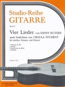 4 LIEDER OP.109 FUER MITTLERE STIMME UND GITARRE (DT) STUDENT, URSULA, TEXT