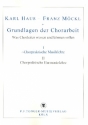 Grundlagen der Chorarbeit Band 1 Chorpraktische Musiklehre