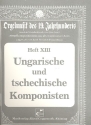 Ungarische und tschechische Komponisten fr Orgel