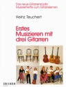 Erstes Musizieren mit drei Gitarren  Partitur