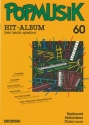 Popmusik Hit-Album Band 60: fr Keyboard / Akkordeon