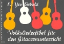 Volksliederfibel fr den Gitarrenunterricht