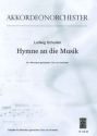 Hymne an die Musik fr einstimmigen oder SATB Chor und Akkordeonorchester Partitur (dt)