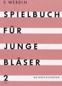 SPIELBUCH FUER JUNGE BLAESER 2  PARTITUR