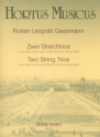 2 Streichtrios fr 2 Violinen (Violine, Viola) und Ba,  4 Stimmen