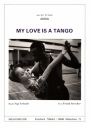 My Love is a Tango Gesang und Klavier Einzelausgabe