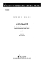 Christnacht op. 85 fr gemischten Chor (SATB) (Frauenchor, Kinderchor) mit Soli (SSATBarB Chorstimme - Sopran