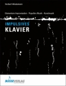 Impulsives Klavierspiel Elementare Improvisation, populre Musik