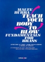 Teach your body to blow for brass (en/fr/dt)