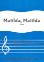 Matilda, Matilda fr Gesang und Klavier Einzelausgabe