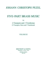 Five-part brass music vol.3 for 2 trumpets and 3 trombones (2 trp, horn, 2 trb) score and parts