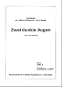 Zwei dunkle Augen Lied und Walzer fr Akkordeon (mit 2. Stimme)