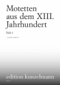 Motetten aus dem 13. und 14. Jahrhundert Band 1 fr gleiche und gemsichte Stimmen Partitur