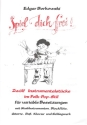 Spiel dich frei - 12 Instrumentalstcke im Folk-Pop-Stil  Partitur (= Lehrerheft)