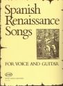 Spanische Renaissance-Lieder fr Singstimme und Gitarre