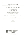 Die schwarze Barbara: Einzelausgabe fr Gesang und Klavier