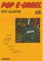 POP E-ORGEL HIT-ALBUM BAND 68