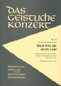 Mach dich auf werde Licht fr Soli (ST), gem Chor (SSATB), 2 Violinen, 3 Posaunen und Bc,  Partitur