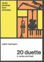 20 Duette in Swing und Beat fr Melodie-instrumente