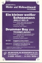 Ein kleiner weier Schneemann (Jingle Bells) / und Drummer Boy: fr Blasorchester (Big Band) Direktion und Stimmen