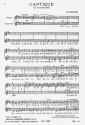 CANTIQUE DE RACINE POUR SOPRANO ET MEZZO-SOPRANO AVEC ORGUE (PIANO) VOIX EN PARTITION (ab 20 Exemplaren)