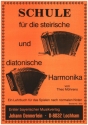 Schule  fr die steirische und diatonische Handharmonika  Lehrbuch fr das Spielen nach normalen Noten