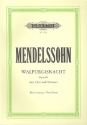 Walpurgisnacht op.60 fr Soli, Chor und Orchester Klavierauszug