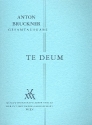 Te Deum C-Dur von1884 fr Soli, Chor  und Orchester Studienpartitur