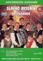 Slavko Avsenik und seine weltberhmten Original Oberkrainer Band 121 fr Akkordeon