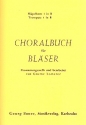 Choralbuch fr Blser Flgelhorn 1 / Trompete 1 in B