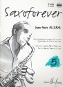 Saxoforever vol.5 (+CD) Pièces originales pour saxophone alto et piano