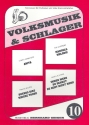 Volksmusik und Schlager Band 10: fr Akkordeon / Keyboard / Klavier