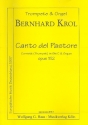 Canto del pastore op.152 for cornett (trumpet) B/C and organ