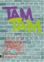 Tam Tam Band 1 (+CD) Schlagzeugschule fr Kinder