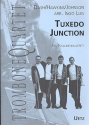 Tuxedo Junction für 4 (5) Posaunen Partitur und Stimmen