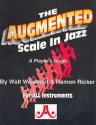 The augmented Scale in Jazz: for all instruments