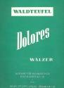Dolores Walzer op.170 fr Mnnerchor und Klavier ad lib. Partitur