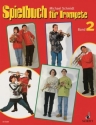 Spielbuch für Trompete Band 2 für 1-3 Trompeten sowie für Trompete und Klavier