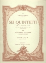 6 quintetti op.27 (secunda versione) per 2 violini, 2 viole e violoncello parti