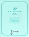 Bach for 3 recorders score