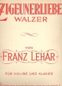Zigeunerliebe-Walzer fr Violine und Klavier