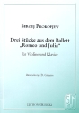3 Stcke aus dem Ballett Romeo und Julia fr Violine und Klavier Verlagskopie